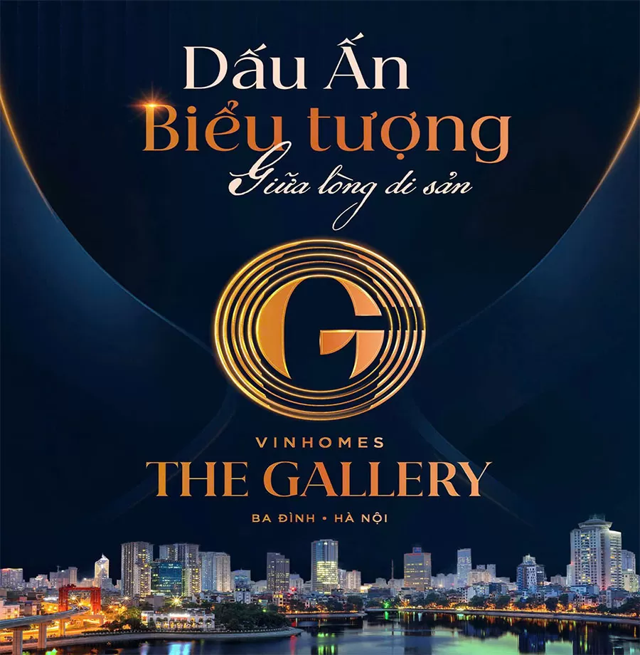 CHÍNH THỨC NHẬN BOOKING VINHOMES THE GALLERY
